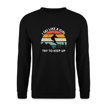 I Ski Like a Girl / Try To Keep Up - Unisex Sweatshirt - black - Front - Alina (178cm) & Michal (187cm)