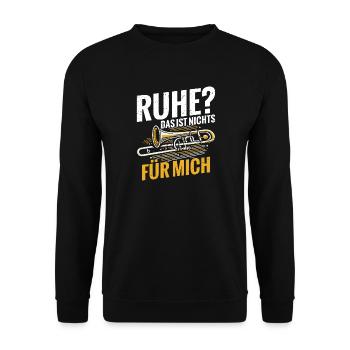 Posaune Ruhe? Das Ist Nichts Für Mich - Unisex Pullover - Schwarz - Vorne - Alina (178cm) & Michal (187cm)
