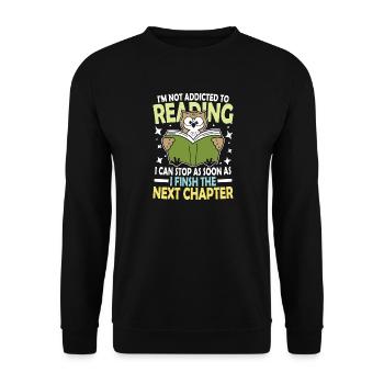 I m not addicted to reading I can quit as soon as - Unisex Pullover - Schwarz - Vorne - Alina (178cm) & Michal (187cm)