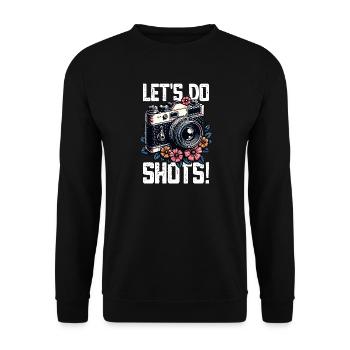Let’s Do Shots Fotograf Kamera Spruch für - Unisex Pullover - Schwarz - Vorne - Alina (178cm) & Michal (187cm)