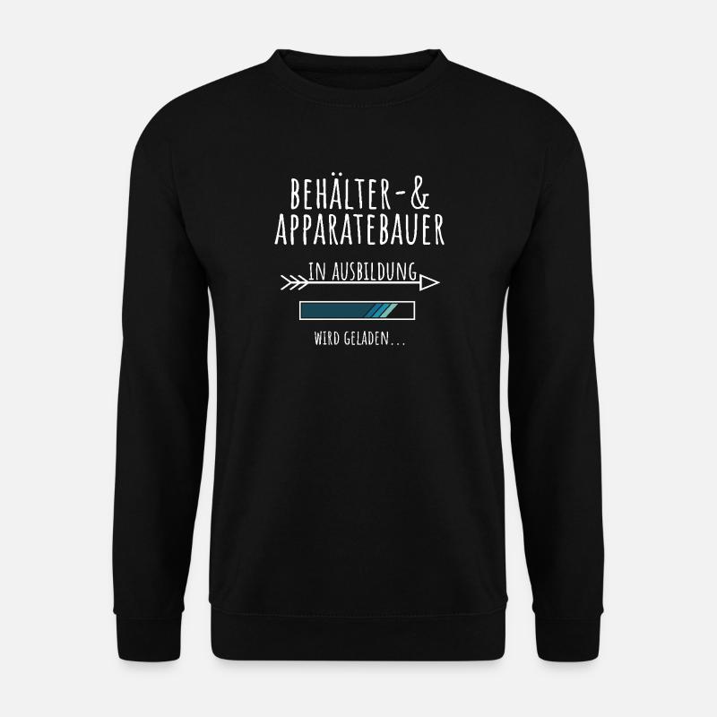 Behälter und Apparatebauer Ausbildung Beruf - Unisex Pullover - Schwarz