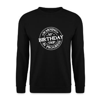 Warnung Reise zum 50. Geburtstag im Gange - Unisex Pullover - Schwarz - Vorne - Alina (178cm) & Michal (187cm)
