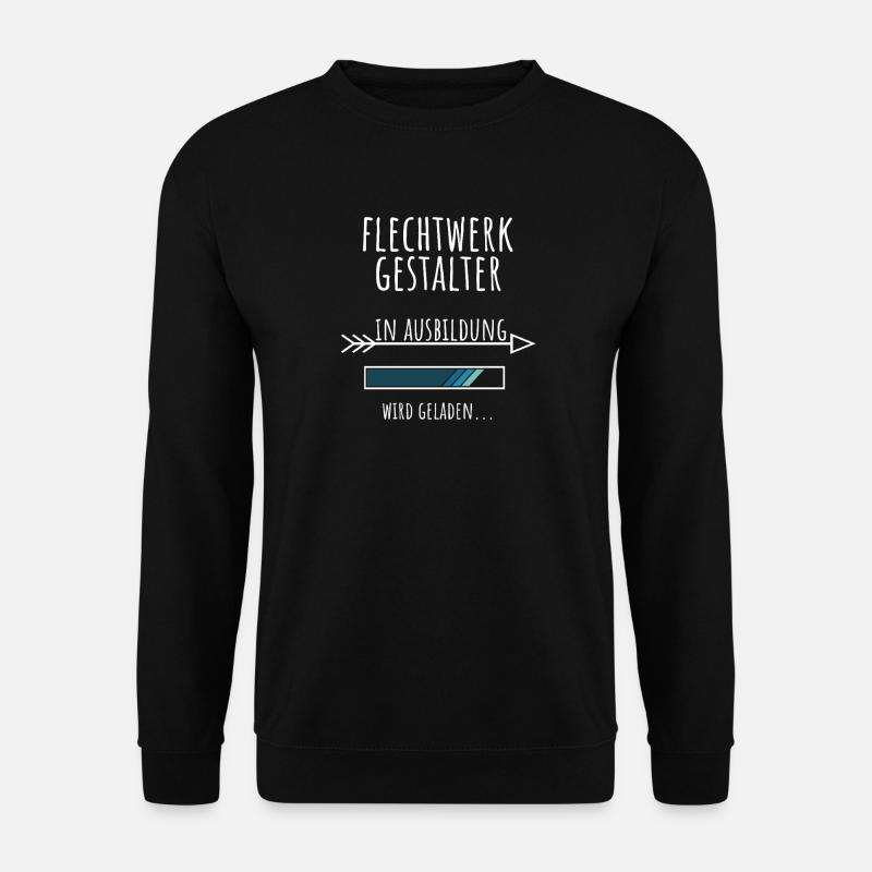 Flechtwerkgestalter Ausbildung Beruf Geschenk - Unisex Pullover - Schwarz