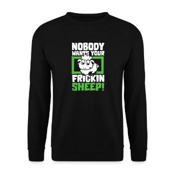Nobody wants your frickin sheep - Unisex Pullover - Schwarz - Vorne - Alina (178cm) & Michal (187cm)