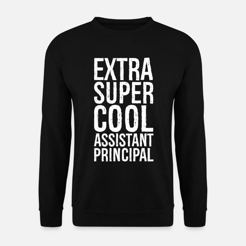Extra Super Cool Assistant Principal - Unisex Sweatshirt - black