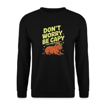 Capybara Dont Worry Be Capy Capybara Rodent - Unisex Sweatshirt - black - Front - Alina (178cm) & Michal (187cm)
