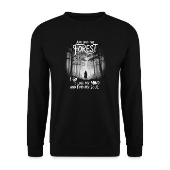 Into The Forest I Go To Lose My Mind Find My Soul - Unisex Sweatshirt - black - Front - Alina (178cm) & Michal (187cm)