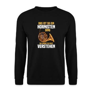 Waldhorn - Das ist so ein Hornisten Ding - Unisex Pullover - Schwarz - Vorne - Alina (178cm) & Michal (187cm)