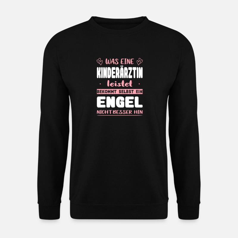 Kinderärztin Geschenke Fachärztin Abschied Ärztin - Unisex Pullover - Schwarz