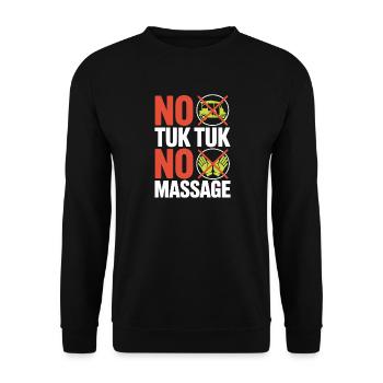 No Tuk Tuk No Massage Thailand Bali Backpacker - Unisex Sweatshirt - black - Front - Alina (178cm) & Michal (187cm)