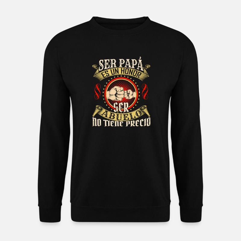 Ser Papá Es Un Héroe - Unisex Sweatshirt - black