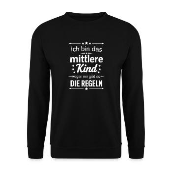 middle child because of me there are rules - Unisex Sweatshirt - black - Front - Alina (178cm) & Michal (187cm)