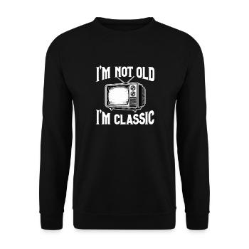 I’m Not Old – I’m Classic Retro-TV Television - Unisex Pullover - Schwarz - Vorne - Alina (178cm) & Michal (187cm)