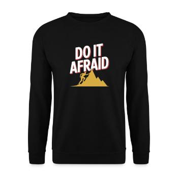 Fais-le Peur Courage Développement Motivation - Sweat-shirt Unisexe - noir - Devant - Alina (178cm) & Michal (187cm)