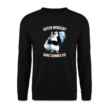 Good morning? Very thin ! Funny Penguin - Unisex Sweatshirt - black - Front - Alina (178cm) & Michal (187cm)