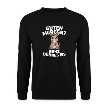 Guten Morgen? Ganz dünnes Eis! Lustiger Esel - Unisex Pullover - Schwarz - Vorne - Alina (178cm) & Michal (187cm)