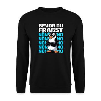 Pinguin mit Spruch – Bevor du fragst: NÖ - Unisex Pullover - Schwarz - Vorne - Alina (178cm) & Michal (187cm)