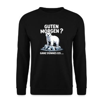 Good morning? Very thin ! Funny polar bear - Unisex Sweatshirt - black - Front - Alina (178cm) & Michal (187cm)