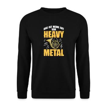 Waldhorn: - Das Ist meine Art von Heavy Metal - Unisex Pullover - Schwarz - Vorne - Alina (178cm) & Michal (187cm)
