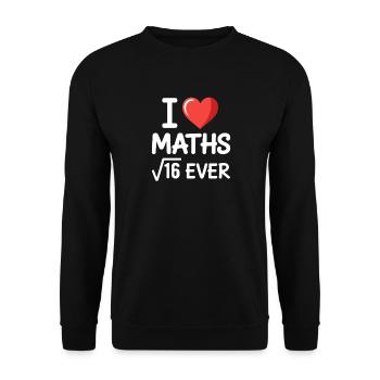 Math I Love Maths Math Nerd Math Teacher - Unisex Sweatshirt - black - Front - Alina (178cm) & Michal (187cm)