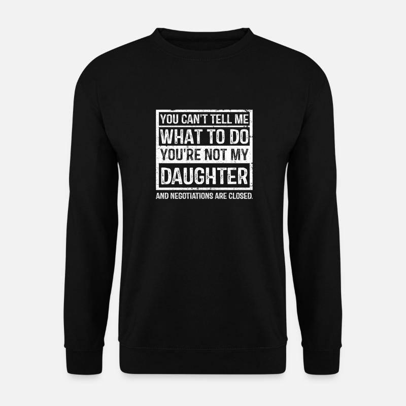 Zitat für mutige Tochterverhandlungen - Unisex Pullover - Schwarz