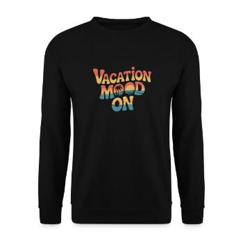 Vacation Mood On Summer Festival Travel Club Vacation - Unisex Sweatshirt - black - Front - Alina (178cm) & Michal (187cm)
