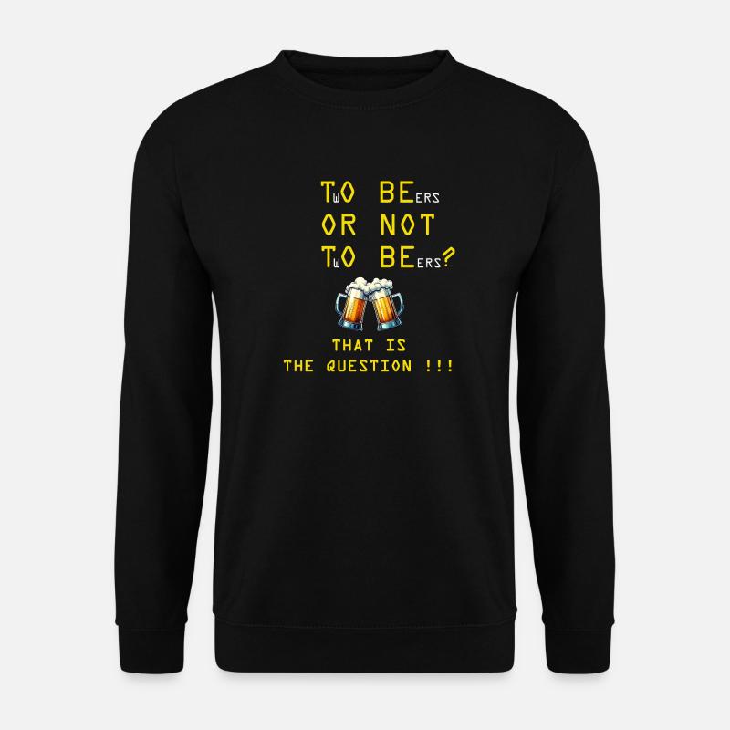 Lustiges Design für Bierliebhaber - Unisex Pullover - Schwarz