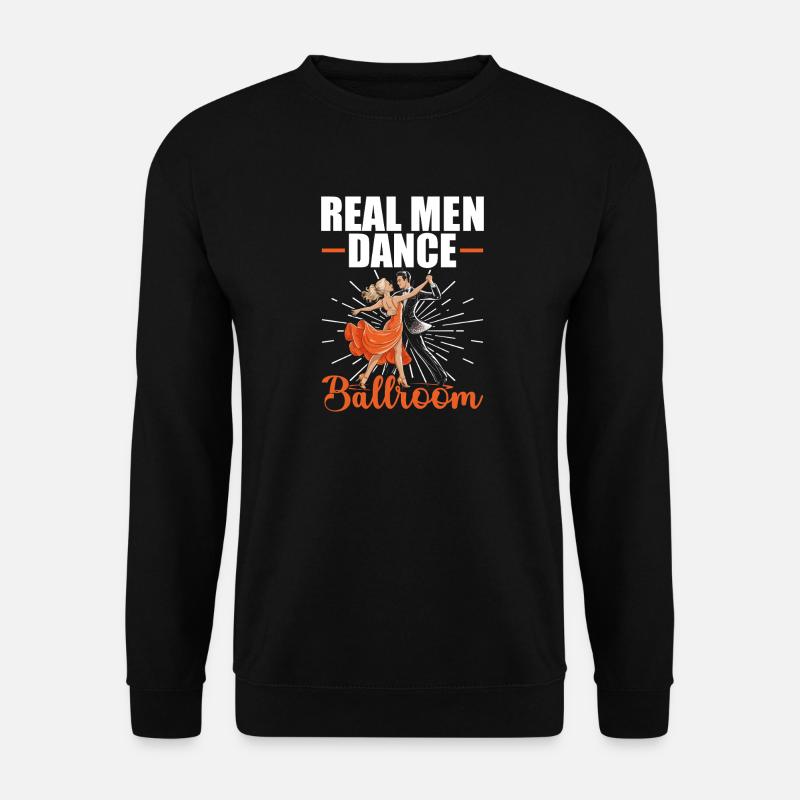 De vrais hommes dansant Salle de bal - Sweat-shirt Unisexe - noir