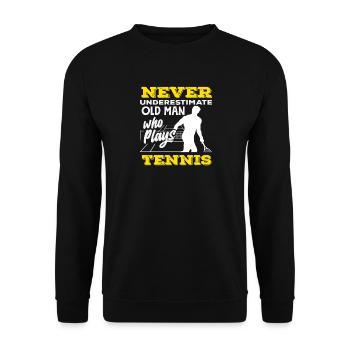 Never underestimate an old man of tennis - Unisex Sweatshirt - black - Front - Alina (178cm) & Michal (187cm)