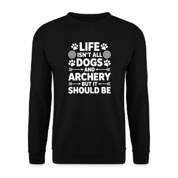 Archery Saying Dogs Archery Gift - Unisex Sweatshirt - black - Front - Alina (178cm) & Michal (187cm)