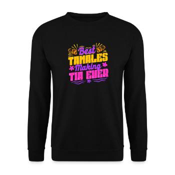 Tamale Best Tamales Making Tia Ever - Unisex Sweatshirt - black - Front - Alina (178cm) & Michal (187cm)