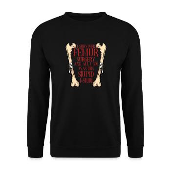 Beinbruch Gebrochener Oberschenkel - Unisex Pullover - Schwarz - Vorne - Alina (178cm) & Michal (187cm)