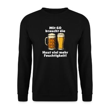 Männer 60. Geburtstag Bier Spruch - Unisex Pullover - Schwarz - Vorne - Alina (178cm) & Michal (187cm)