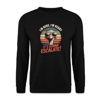 Im Here Ready Strauss Escalate Saying Party Retro - Unisex Sweatshirt - black - Front - Alina (178cm) & Michal (187cm)