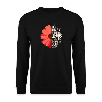 Ce n’est pas grave si la seule chose est l’haleine - Sweat-shirt Unisexe - noir - Devant - Alina (178cm) & Michal (187cm)