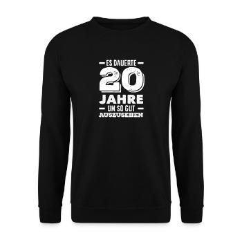 Lustiges Geschenk Zum 20. Geburtstag - Unisex Pullover - Schwarz - Vorne - Alina (178cm) & Michal (187cm)