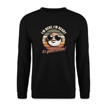 Im Here Ready Tapir Escalate Saying Party Retro - Unisex Sweatshirt - black - Front - Alina (178cm) & Michal (187cm)