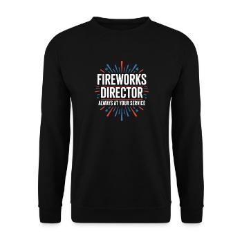  Fireworks Director Always At Your Service 4th Of - Unisex Pullover - Schwarz - Vorne - Alina (178cm) & Michal (187cm)