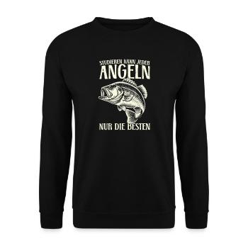 Anyone can study fishing only the best - Unisex Sweatshirt - black - Front - Alina (178cm) & Michal (187cm)