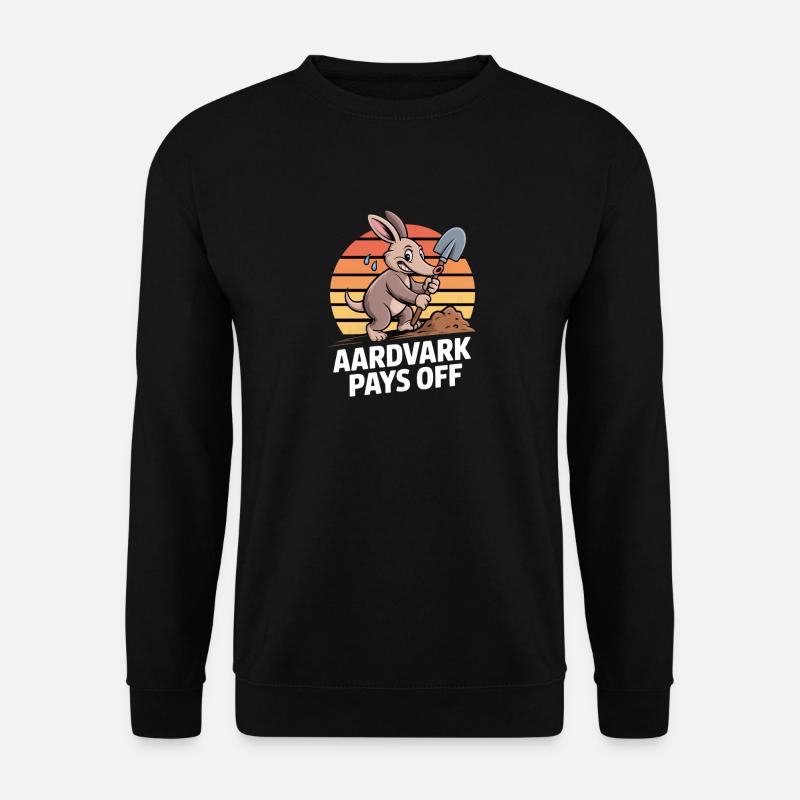 Aardvark Pays Off Ameisenbär Motivation - Unisex Pullover - Schwarz