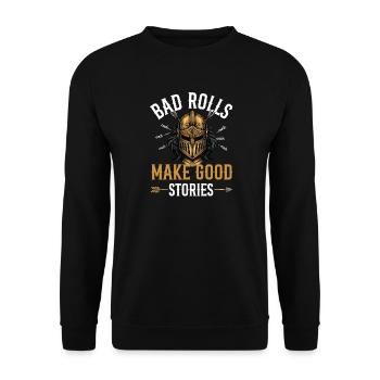 Bad Rolls Make Good Stories RPG Campaign Humor - Unisex Sweatshirt - black - Front - Alina (178cm) & Michal (187cm)