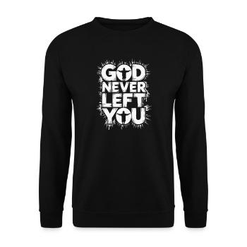 God Never Left You Design - Unisex Pullover - Schwarz - Vorne - Alina (178cm) & Michal (187cm)