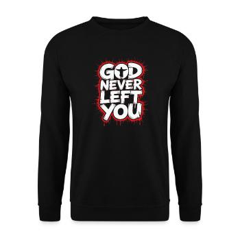God Never Left You Design - Unisex Pullover - Schwarz - Vorne - Alina (178cm) & Michal (187cm)