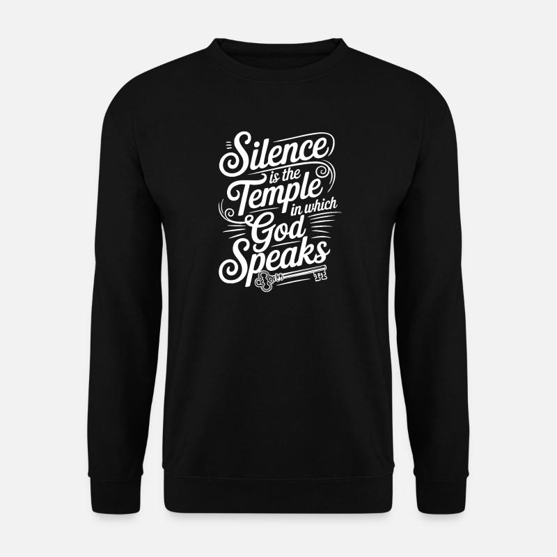 Silence – God Speaks Design - Unisex Sweatshirt - black