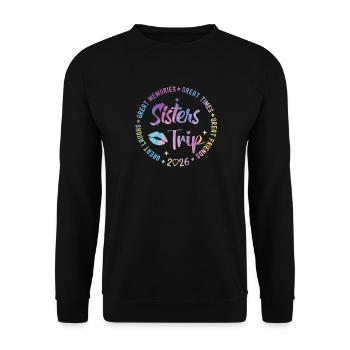 Great Memories Times Sisters' Trip 2026 - Unisex Sweatshirt - black - Front - Alina (178cm) & Michal (187cm)