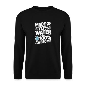 Composé à 70 % d'eau et à 100 % génial - Sweat-shirt Unisexe - noir - Devant - Alina (178cm) & Michal (187cm)