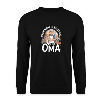  Ich Bin Nicht Im Ruhestand Ich Bin Oma Lustiger - Unisex Pullover - Schwarz - Vorne - Alina (178cm) & Michal (187cm)