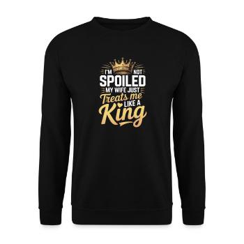 Nicht verwöhnt, meine Frau behandelt wie ein König - Unisex Pullover - Schwarz - Vorne - Alina (178cm) & Michal (187cm)