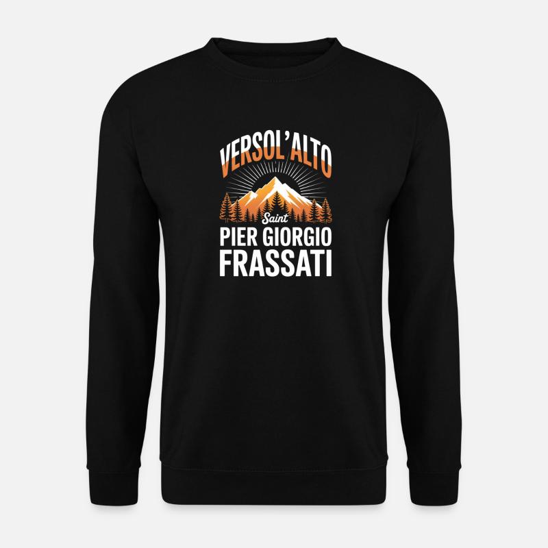 Verso L Alto Saint Pier Giorgio Frassati - Unisex Pullover - Schwarz
