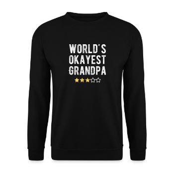 World’s Okayest Grandpa Lustiger Opa Spruch - Unisex Pullover - Schwarz - Vorne - Alina (178cm) & Michal (187cm)